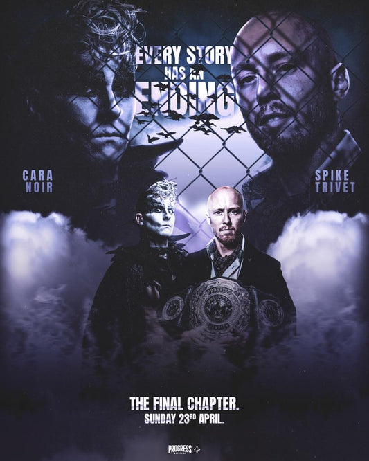 PROGRESS Wrestling Poster - Every Story Has An Ending